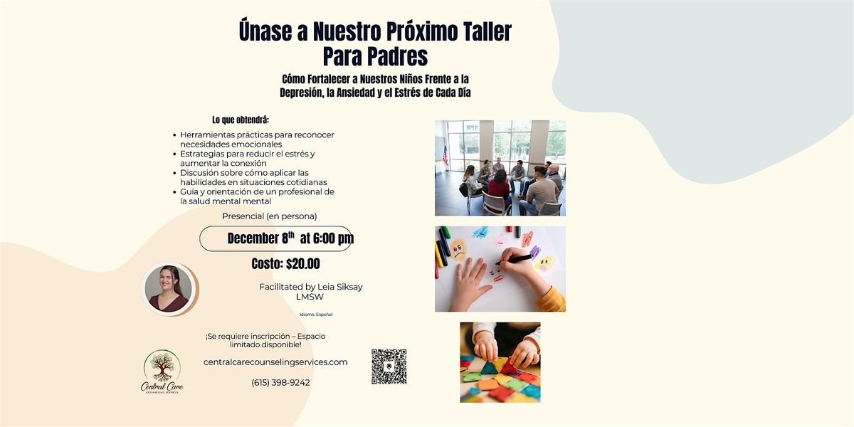 \u00danase a Nuestro Pr\u00f3ximo Taller Para Padres