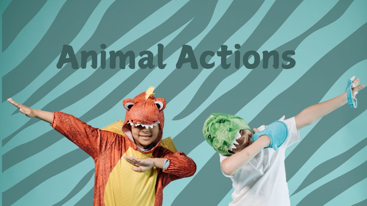 Dance Party- "Animal Actions"