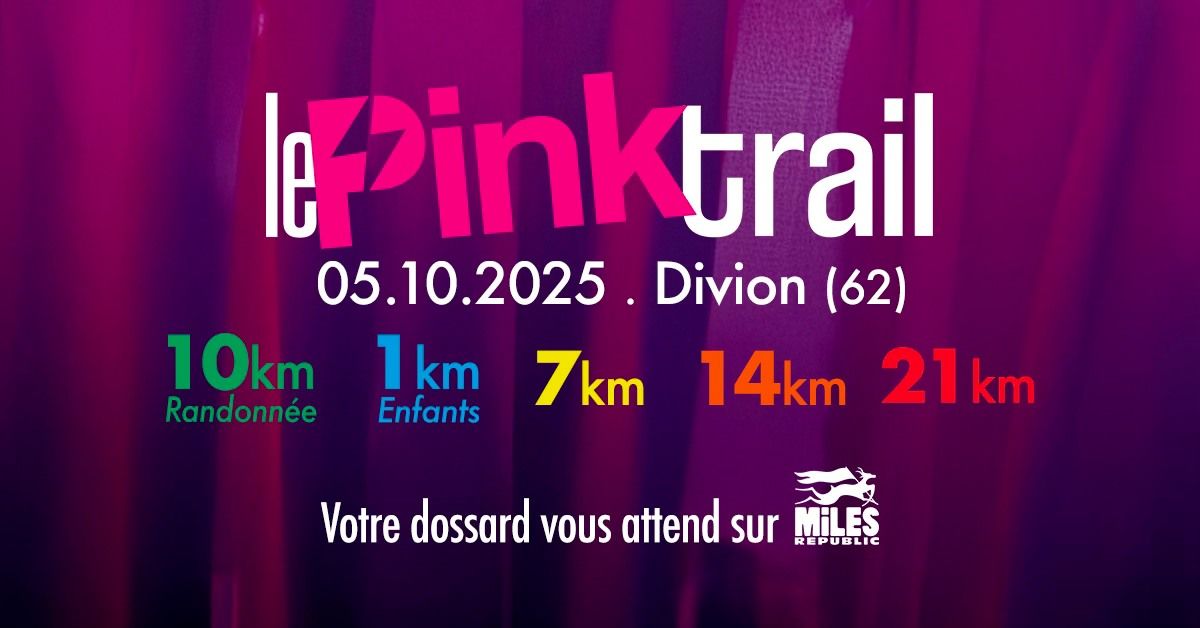 Le Pink Trail 2025 - Divion (62)