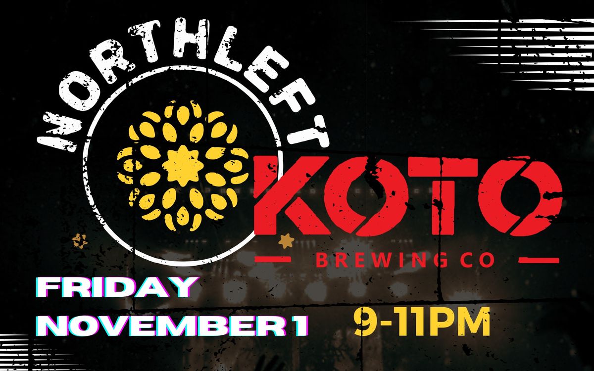 Northleft - Live at Koto Brewing