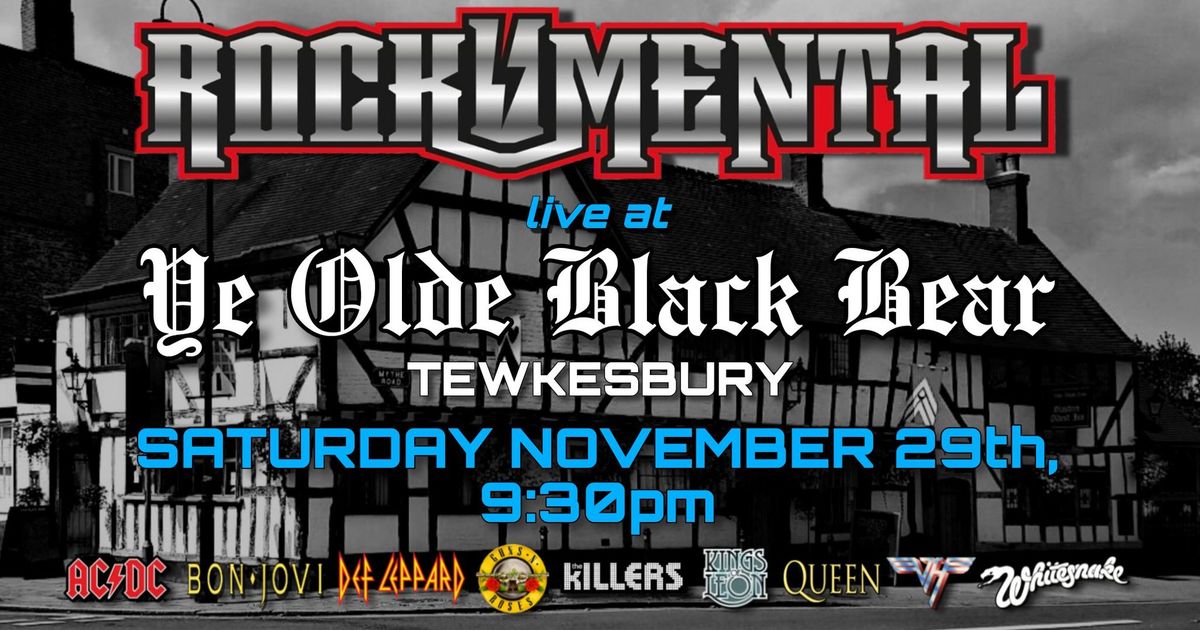 ROCKUMENTAL live at THE BLACK BEAR, TEWKESBURY 