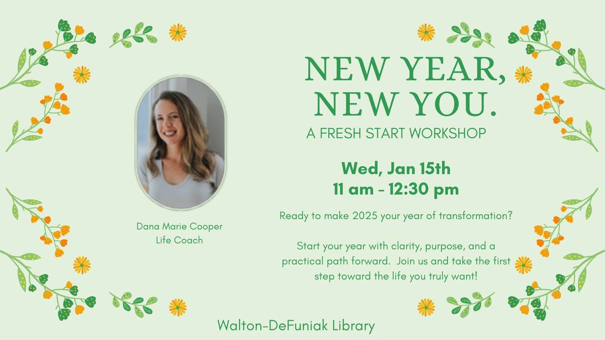 New Year, New You: A Fresh Start Workshop @ DFS Library