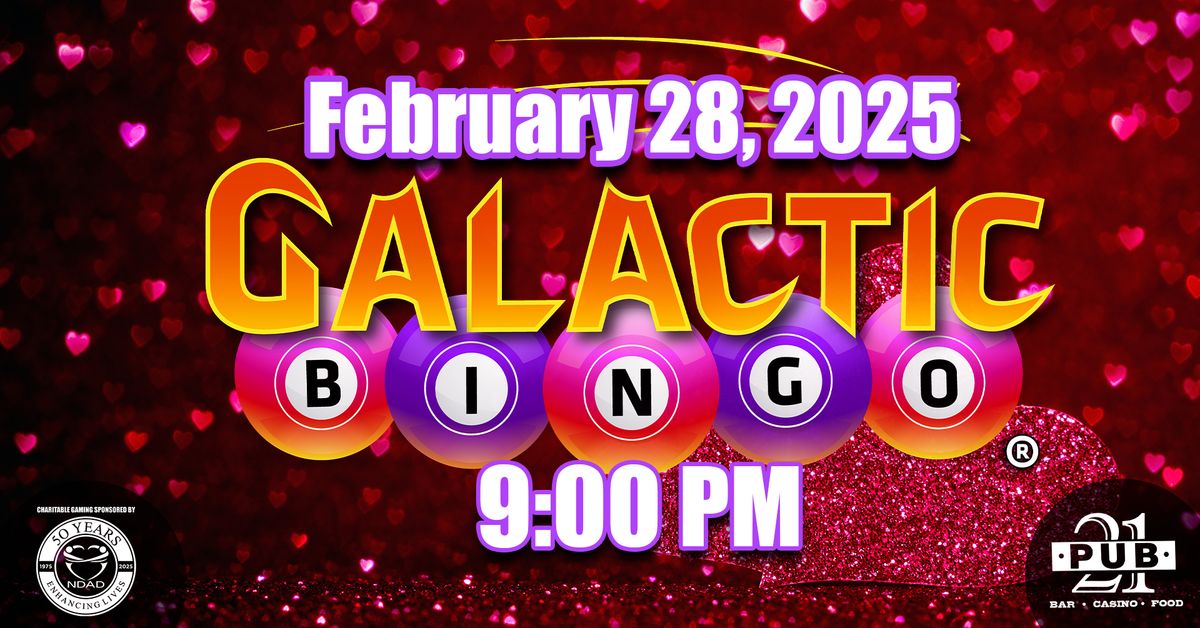 February Galactic Bingo @ Pub 21