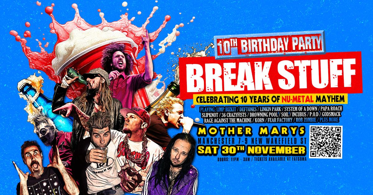 BREAK STUFF: 10 YEARS OF BREAK STUFF