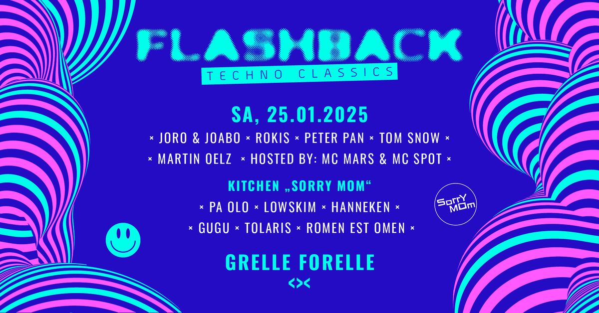 FLASHBACK Techno Classics @ Grelle Forelle <>< Wien