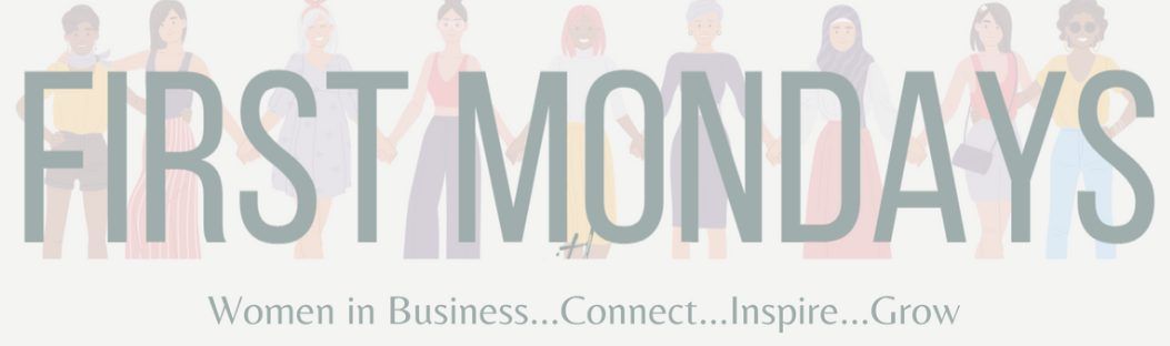 First Monday for Women in Business