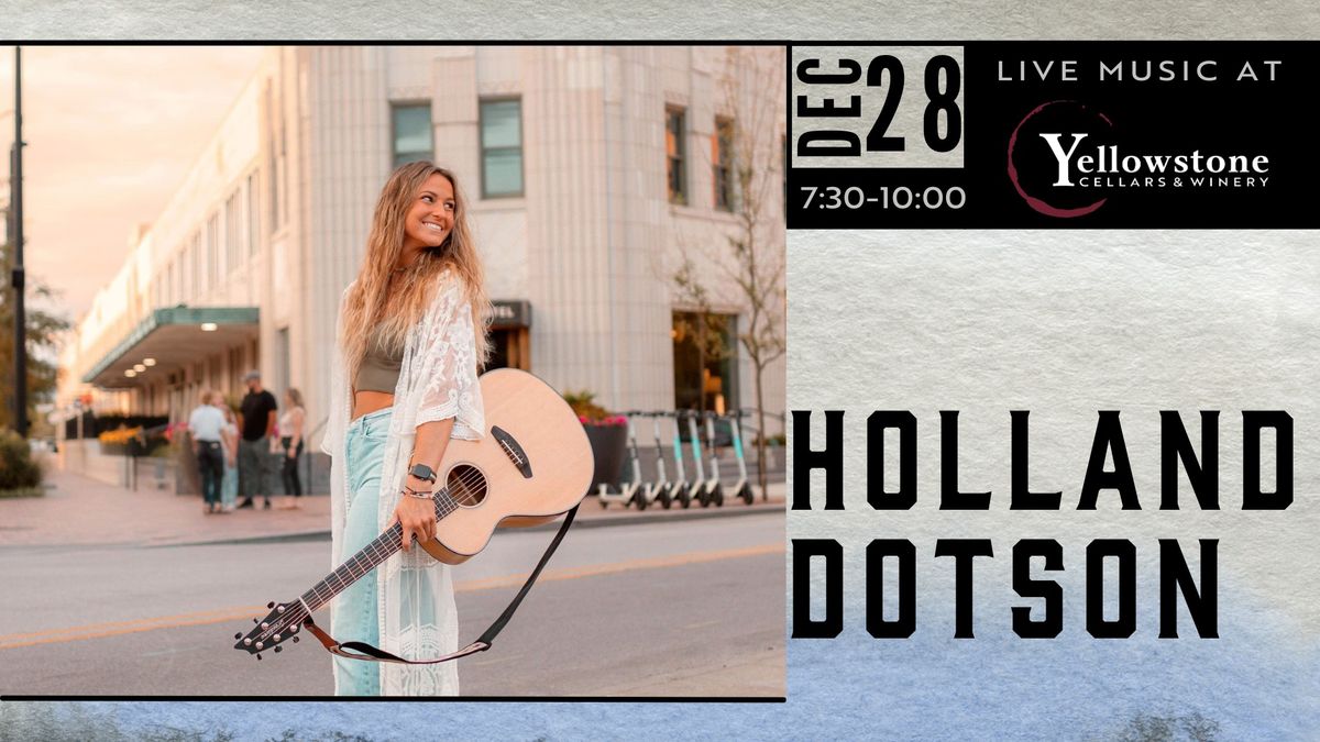 Holland Dotson Live at The Winery