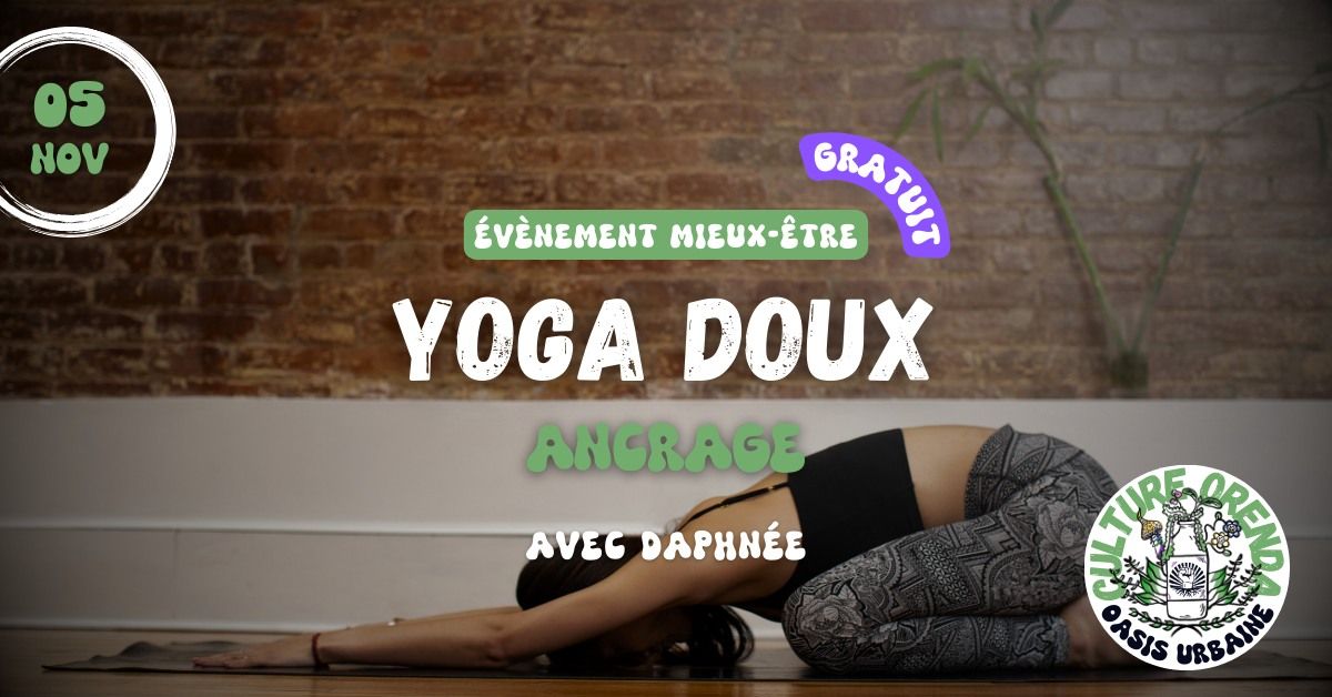  YOGA DOUX : ancrage