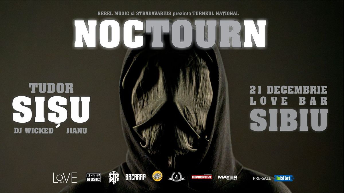 "NOCTOURN" cu Tudor Sisu la Sibiu