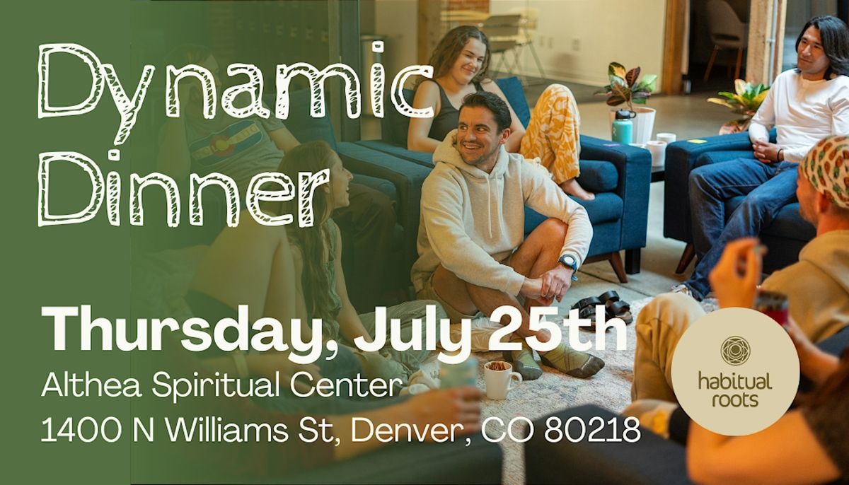 Dynamic Dinner: A Community Connection Event