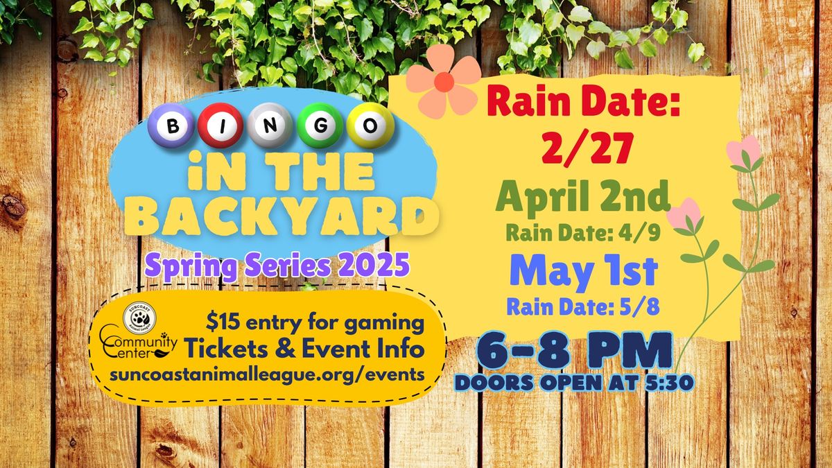 Bingo in the Backyard - *Feb 27, 6-8pm