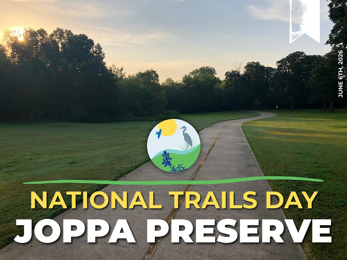 National Trails Day @ Joppa Preserve