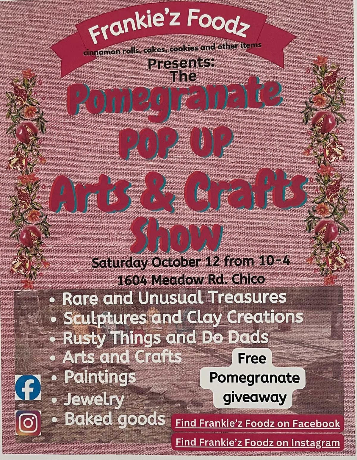 Pomegrante Pop Up with Arts and Crafts Show