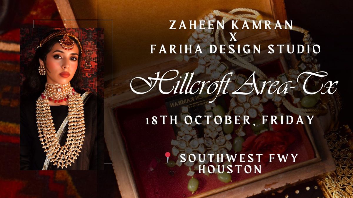 Zaheen Kamran "X" Fariha Design Studio