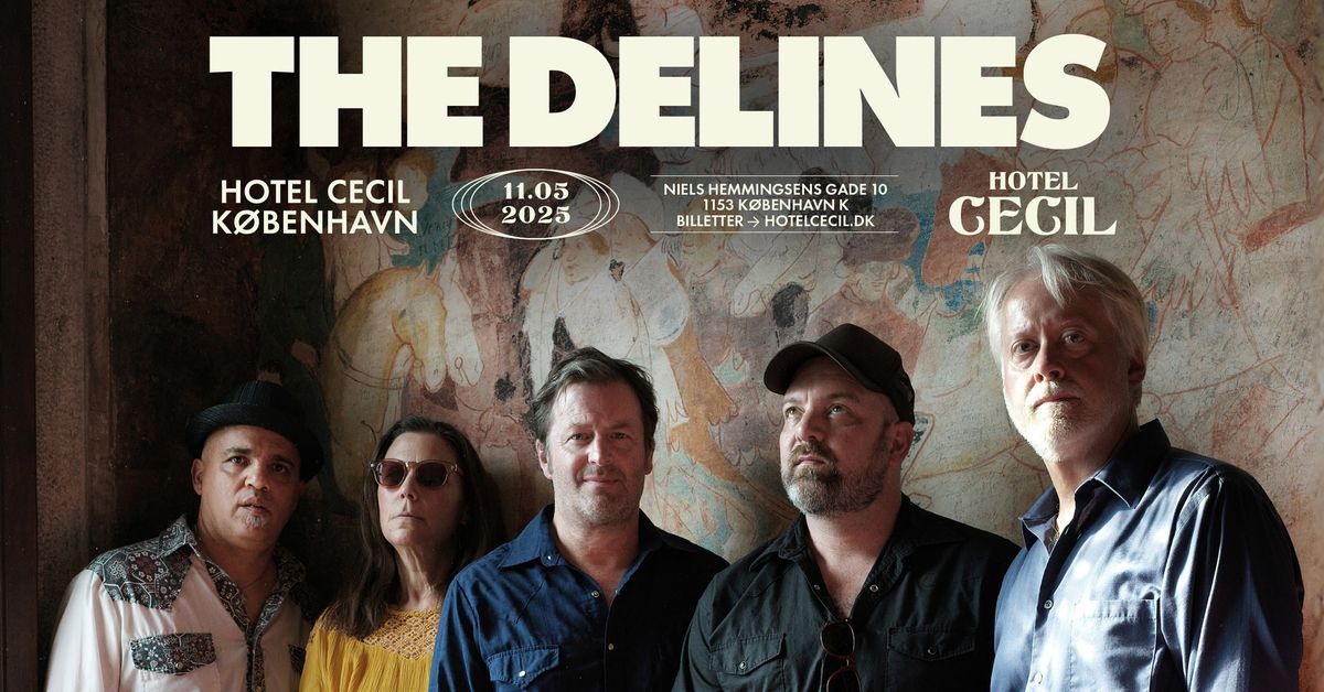 The Delines (US) | Hotel Cecil, K\u00f8benhavn