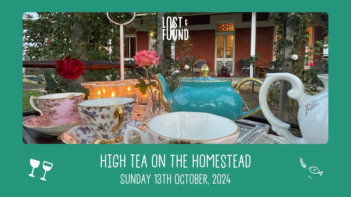 High Tea on the Homestead