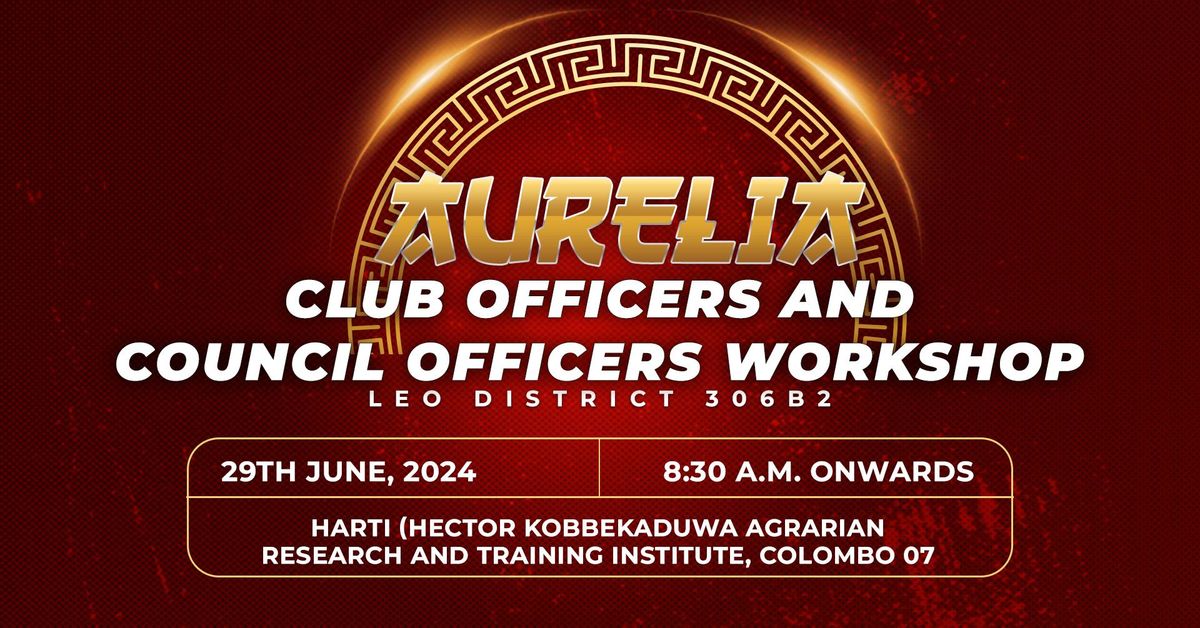 Aurelia - Club Officers and Council Officers Workshop