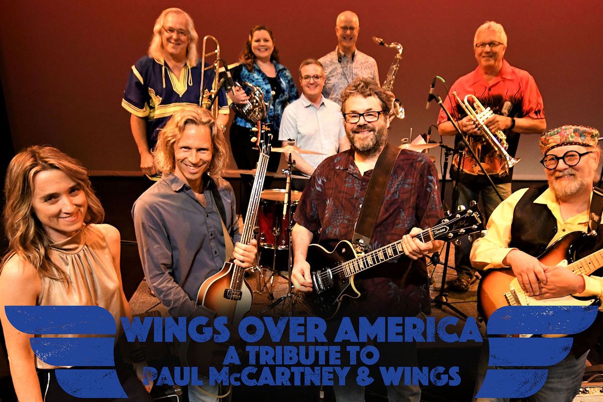 Wings Over America: A Tribute to Paul McCartney and Wings at Chanhassen Dinner Theatres