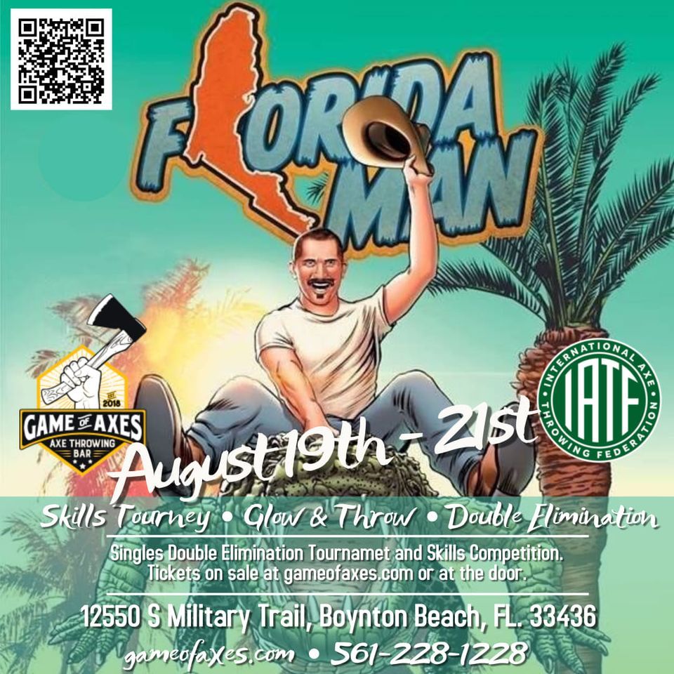 2022 Florida Man Games, Game Of Axes Boynton Beach (Boynton Beach, FL