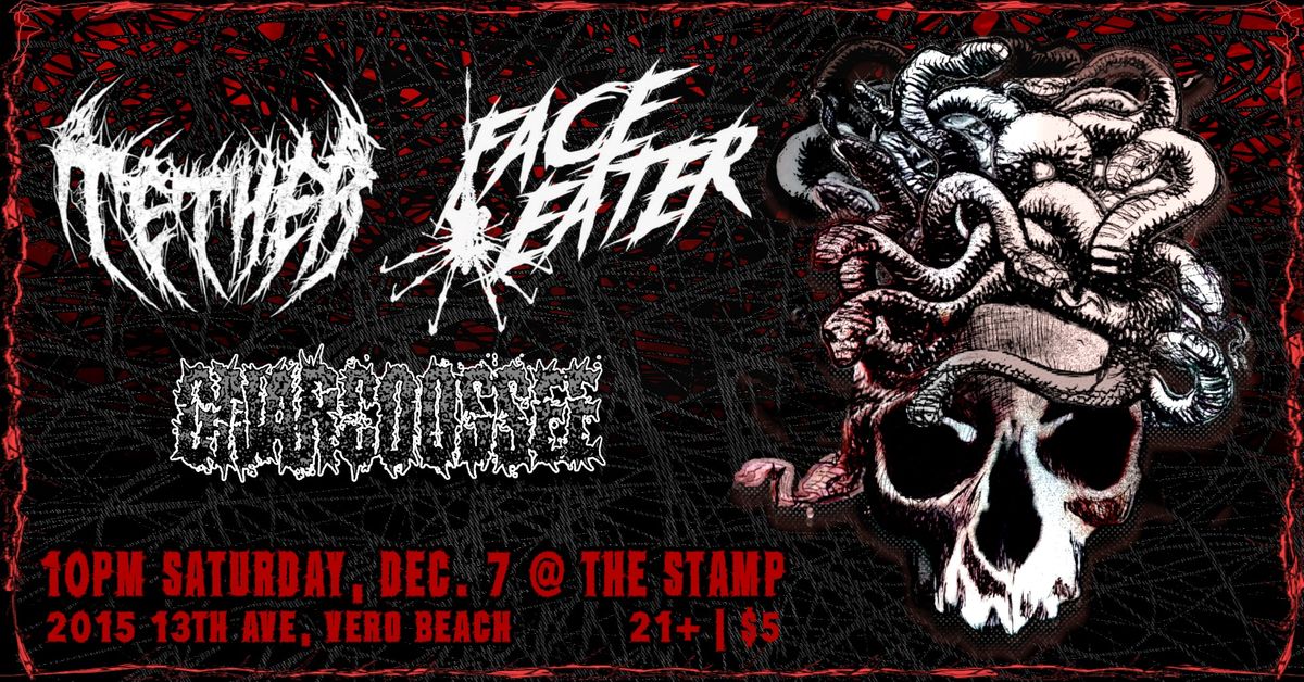 Tether, Face Eater, and Gnarcoossee @ The Stamp, Vero Beach