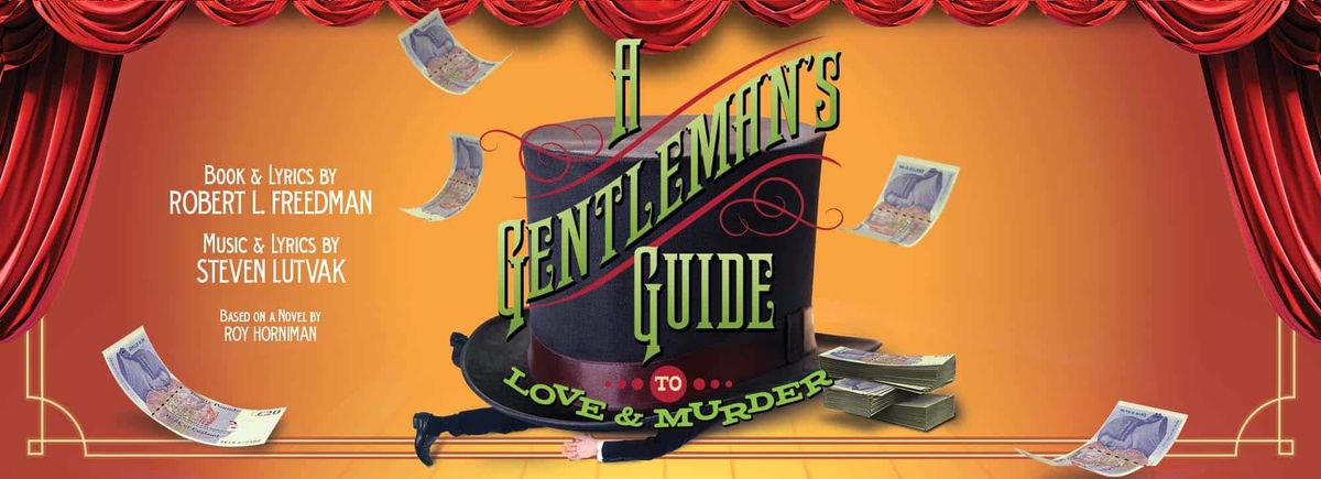 A Gentleman's Guide To Love and Murder