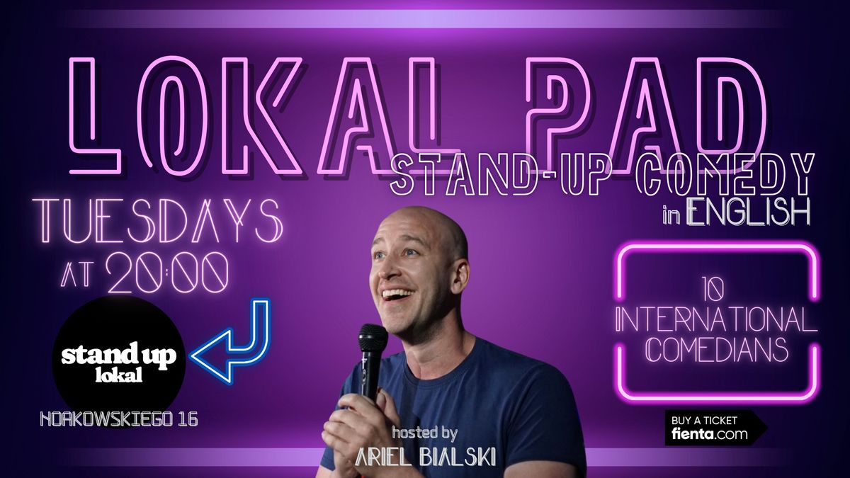 LOKAL PAD - Stand Up Comedy in ENGLISH