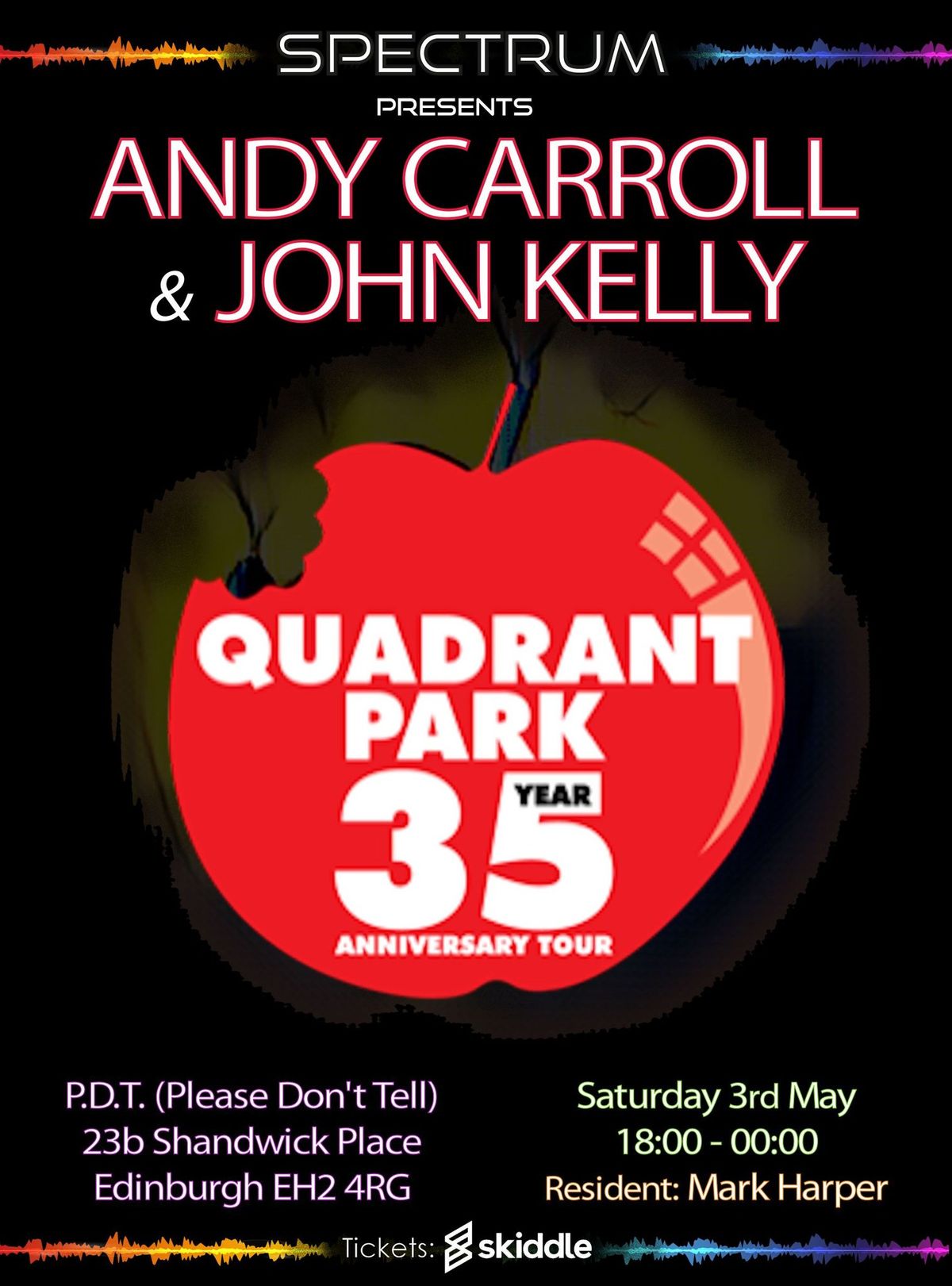 Spectrum presents Quadrant Park 35 Year Anniversary Tour 