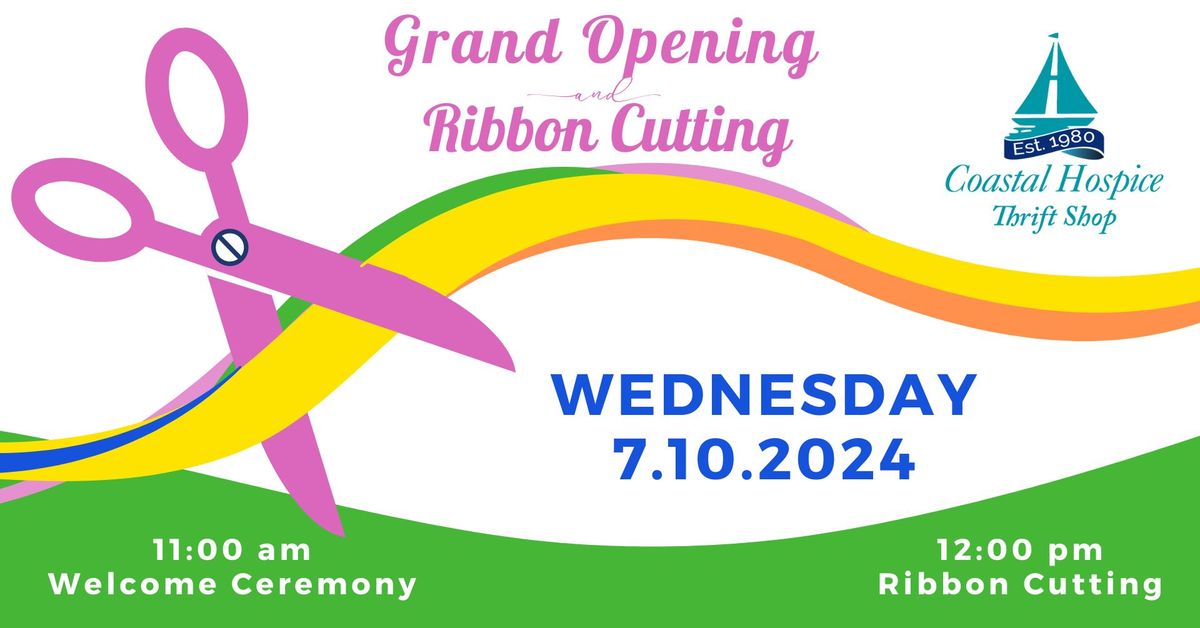 Coastal Hospice Thrift Shop Grand Opening & Ribbon Cutting 
