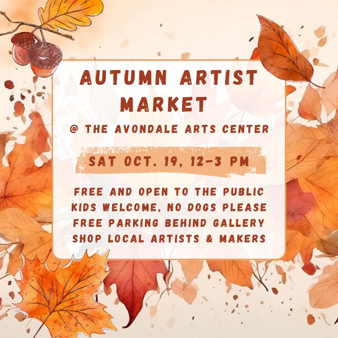 Autumn Artist Market at the Avondale Arts Center