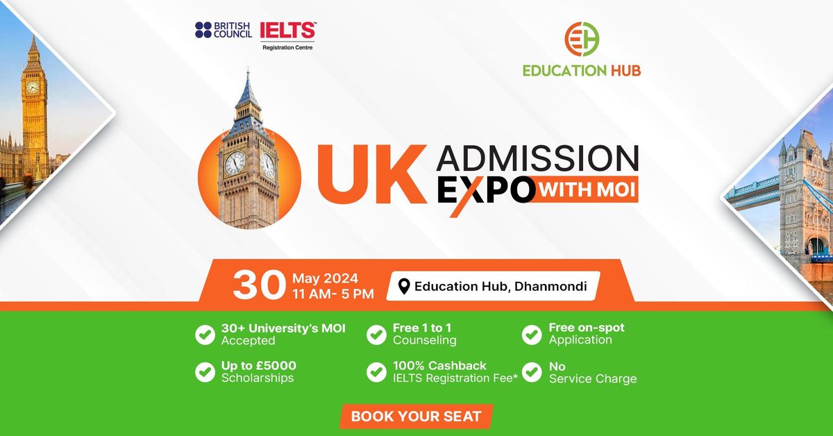 UK Admission Expo with MOI - Dhanmondi