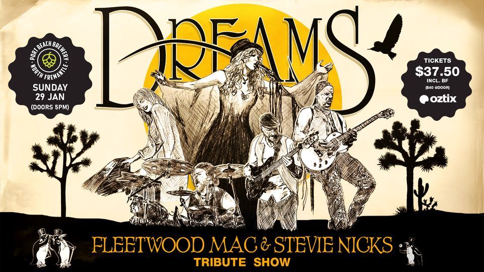 TOMORROW 5pm | Fremantle, WA | DREAMS - Fleetwood Mac and Stevie Nicks Show | Port Beach Brewery