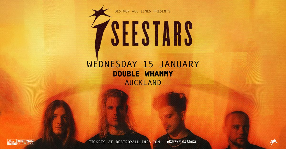 I See Stars \/\/ Auckland \/\/ Double Whammy \/\/ 18+