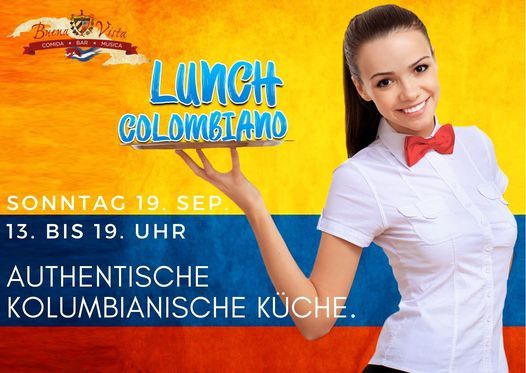 Lunch Colombiano - Buena Vista Munich