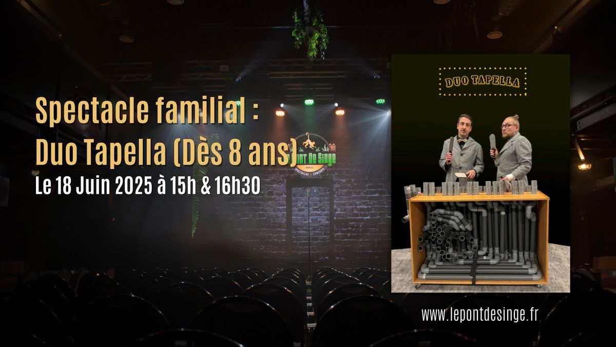 Spectacle familial : Duo Tapella (D\u00e8s 8 ans)