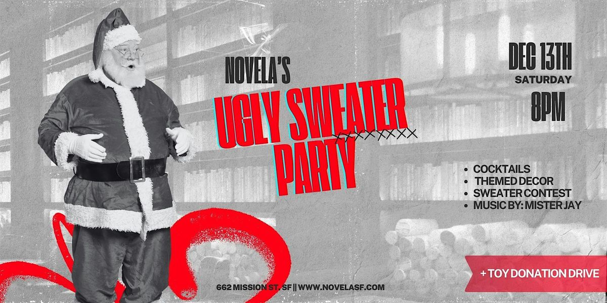 Novela's Ugly Sweater Party