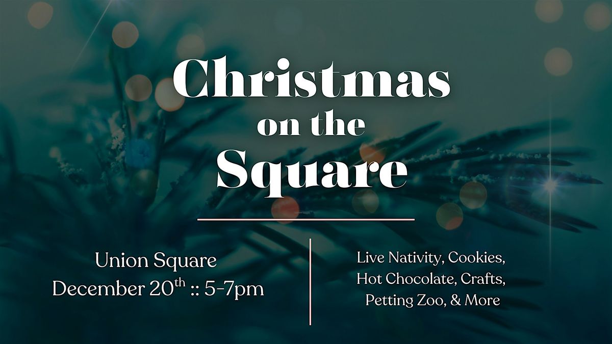 Christmas on the Square