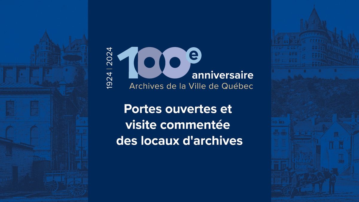 Portes ouvertes et visite comment\u00e9e des locaux d'archives