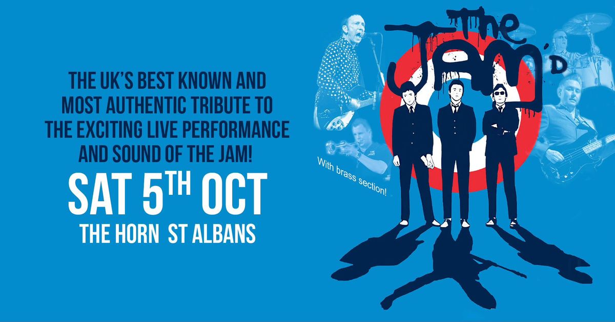 The Jam'd | The Horn, St Albans