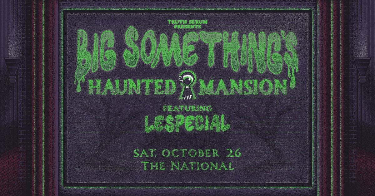 Big Something's Haunted Mansion