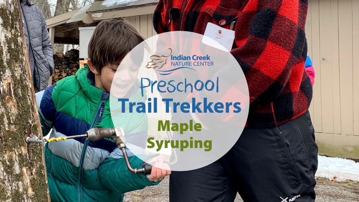 Trail Trekkers - Maple Syruping