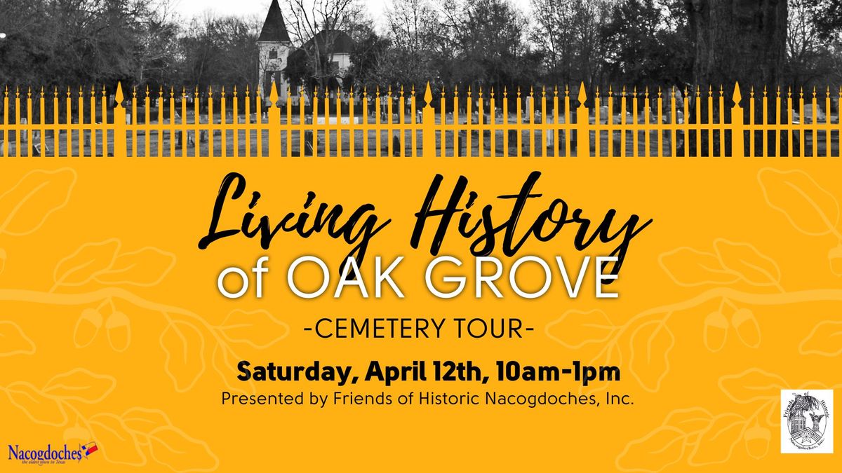 Living History of Oak Grove: Cemetery Tour