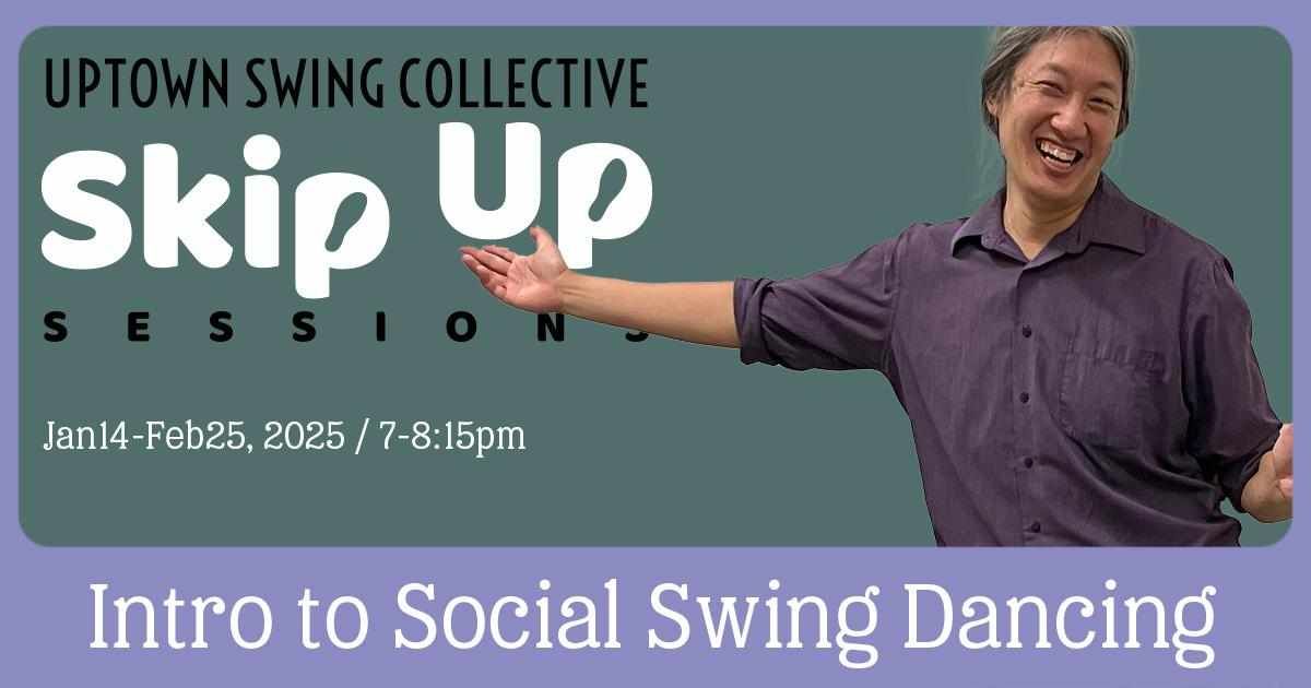 Intro to Social Swing Dancing (5 wks)