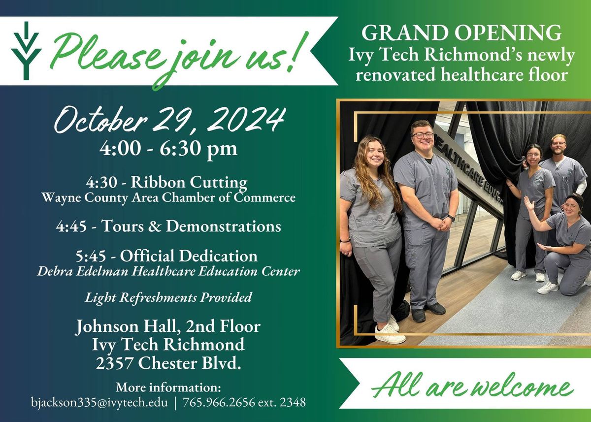 Grand Opening - Ivy Tech Richmond Healthcare Floor