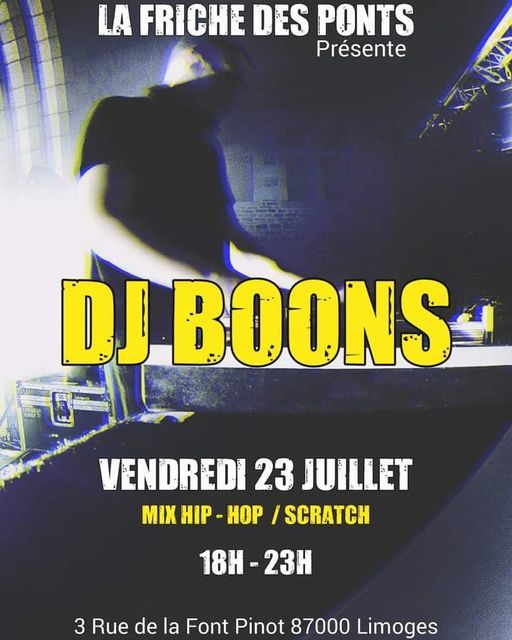 Dj Boons La Friche Des Ponts Limoges 23 July 21