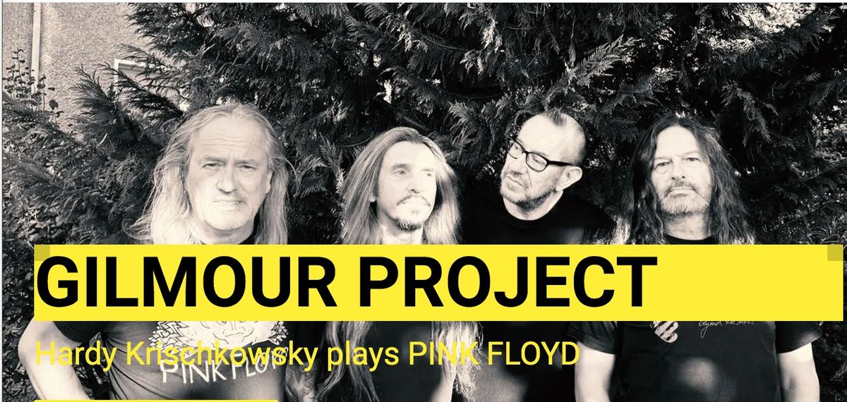 Gilmour Project - The Sound of Pink Floyd