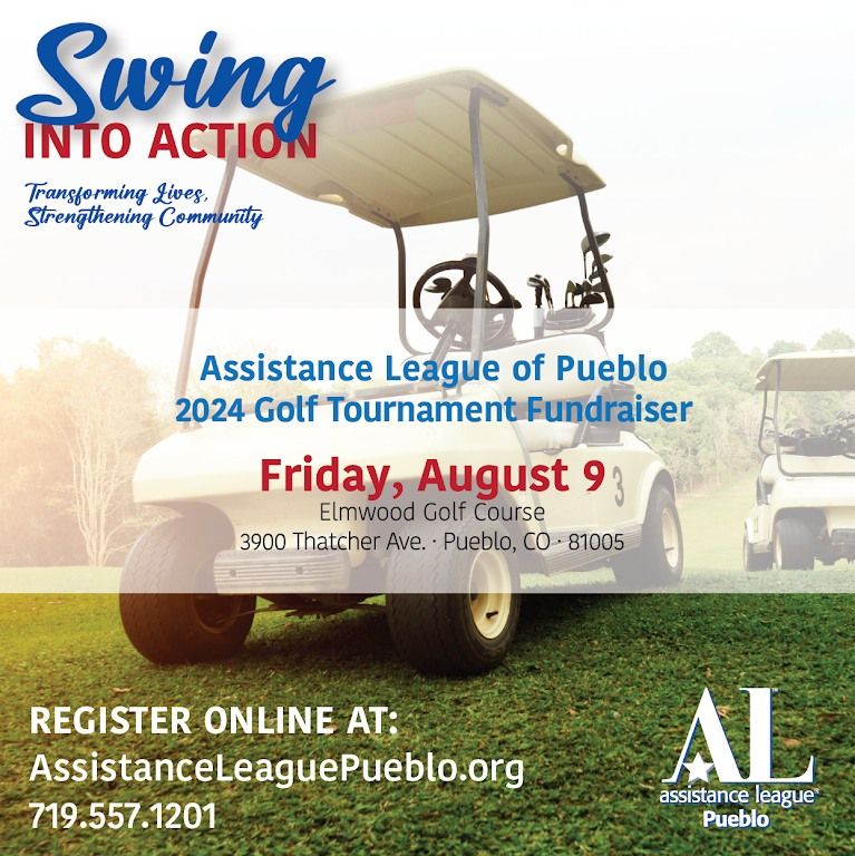 Assistance League of Pueblo 2024 Golf Tournament Fundraiser