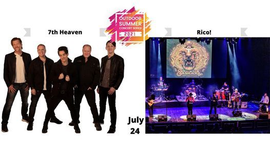 Rico! & 7th Heaven at Outdoor Summer Concert Series