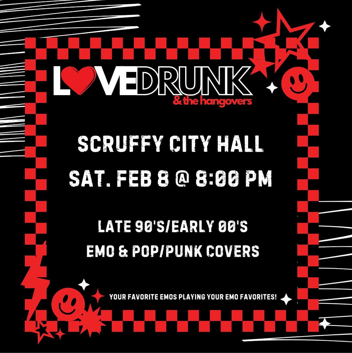 Love Drunk & The Hangovers @ Scruffy City Hall