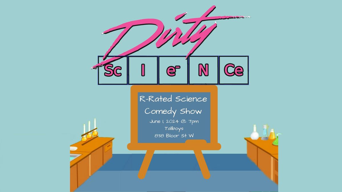 Dirty Science