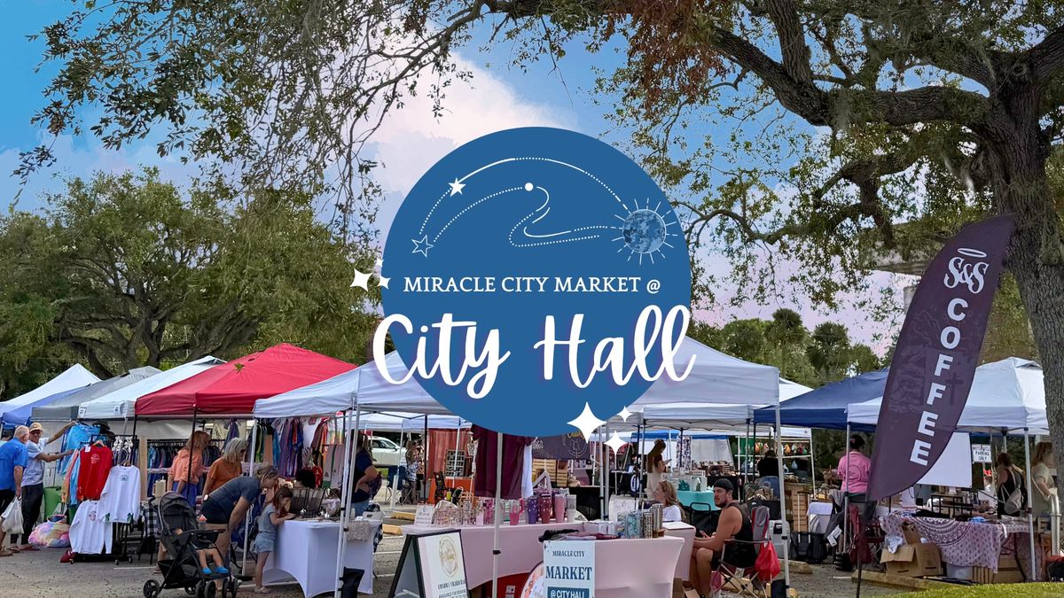 Miracle City Market at City Hall